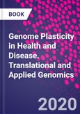 Genome Plasticity in Health and Disease. Translational and Applied Genomics- Product Image