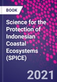 Science for the Protection of Indonesian Coastal Ecosystems (SPICE)- Product Image
