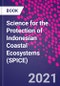 Science for the Protection of Indonesian Coastal Ecosystems (SPICE) - Product Thumbnail Image