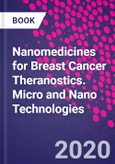 Nanomedicines for Breast Cancer Theranostics. Micro and Nano Technologies- Product Image