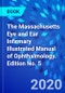 The Massachusetts Eye and Ear Infirmary Illustrated Manual of Ophthalmology. Edition No. 5 - Product Image