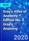 Gray's Atlas of Anatomy. Edition No. 3. Gray's Anatomy- Product Image
