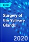 Surgery of the Salivary Glands - Product Thumbnail Image
