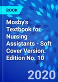 Mosby's Textbook for Nursing Assistants - Soft Cover Version. Edition No. 10- Product Image