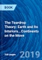 The Teardrop Theory: Earth and Its Interiors...Continents on the Move - Product Image