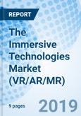 The Immersive Technologies Market (VR/AR/MR)- Product Image