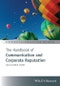 The Handbook of Communication and Corporate Reputation. Edition No. 1. Handbooks in Communication and Media - Product Image