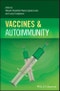 Vaccines and Autoimmunity. Edition No. 1 - Product Thumbnail Image