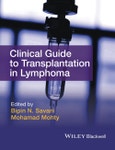 Clinical Guide to Transplantation in Lymphoma. Edition No. 1- Product Image
