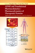 ADME and Translational Pharmacokinetics / Pharmacodynamics of Therapeutic Proteins. Applications in Drug Discovery and Development. Edition No. 1- Product Image