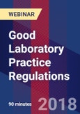 Good Laboratory Practice Regulations - Webinar- Product Image