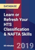 Learn or Refresh Your HTS Classification & NAFTA Skills - Webinar (Recorded)- Product Image