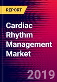 Cardiac Rhythm Management Market Analysis, Size, Trends | Global | 2019-2025- Product Image