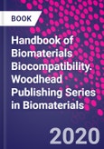 Handbook of Biomaterials Biocompatibility. Woodhead Publishing Series in Biomaterials- Product Image
