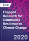 Engaged Research for Community Resilience to Climate Change - Product Thumbnail Image