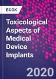 Toxicological Aspects of Medical Device Implants- Product Image