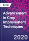 Advancement in Crop Improvement Techniques - Product Thumbnail Image