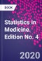 Statistics in Medicine. Edition No. 4 - Product Thumbnail Image