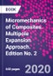 Micromechanics of Composites. Multipole Expansion Approach. Edition No. 2 - Product Thumbnail Image