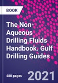 The Non-Aqueous Drilling Fluids Handbook. Gulf Drilling Guides- Product Image