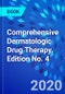 Comprehensive Dermatologic Drug Therapy. Edition No. 4 - Product Image