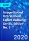 Image-Guided Interventions. Expert Radiology Series. Edition No. 3 - Product Thumbnail Image
