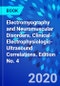 Electromyography and Neuromuscular Disorders. Clinical-Electrophysiologic-Ultrasound Correlations. Edition No. 4 - Product Thumbnail Image