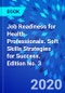 Job Readiness for Health Professionals. Soft Skills Strategies for Success. Edition No. 3 - Product Thumbnail Image