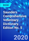 Saunders Comprehensive Veterinary Dictionary. Edition No. 5- Product Image
