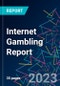 Internet Gambling Report - Product Thumbnail Image
