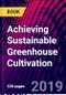 Achieving Sustainable Greenhouse Cultivation - Product Thumbnail Image
