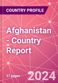 Afghanistan - Country Report- Product Image
