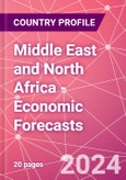 Middle East and North Africa - Economic Forecasts- Product Image