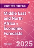 Middle East and North Africa - Economic Forecasts- Product Image