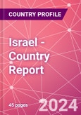 Israel - Country Report- Product Image