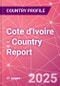 Cote d'Ivoire - Country Report - Product Image