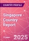 Singapore - Country Report - Product Image