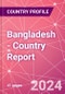 Bangladesh - Country Report - Product Thumbnail Image
