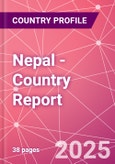 Nepal - Country Report- Product Image