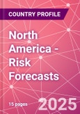 North America - Risk Forecasts- Product Image