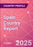 Spain - Country Report- Product Image