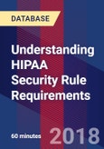 Understanding HIPAA Security Rule Requirements - Webinar (Recorded)- Product Image