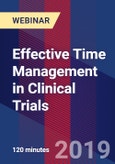 Effective Time Management in Clinical Trials - Webinar (Recorded)- Product Image