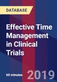 Effective Time Management in Clinical Trials - Webinar (Recorded)- Product Image