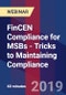 FinCEN Compliance for MSBs - Tricks to Maintaining Compliance - Webinar (Recorded) - Product Thumbnail Image