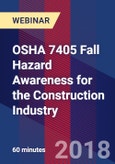 OSHA 7405 Fall Hazard Awareness for the Construction Industry - Webinar (Recorded)- Product Image