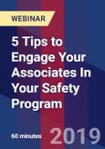 5 Tips to Engage Your Associates In Your Safety Program - Webinar (Recorded)- Product Image