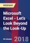 Microsoft Excel - Let's Look Beyond the Look-Up - Webinar - Product Thumbnail Image