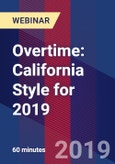 Overtime: California Style for 2019 - Webinar (Recorded)- Product Image
