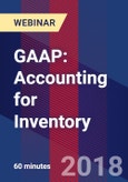 GAAP: Accounting for Inventory - Webinar- Product Image